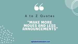 A to Z Quotes