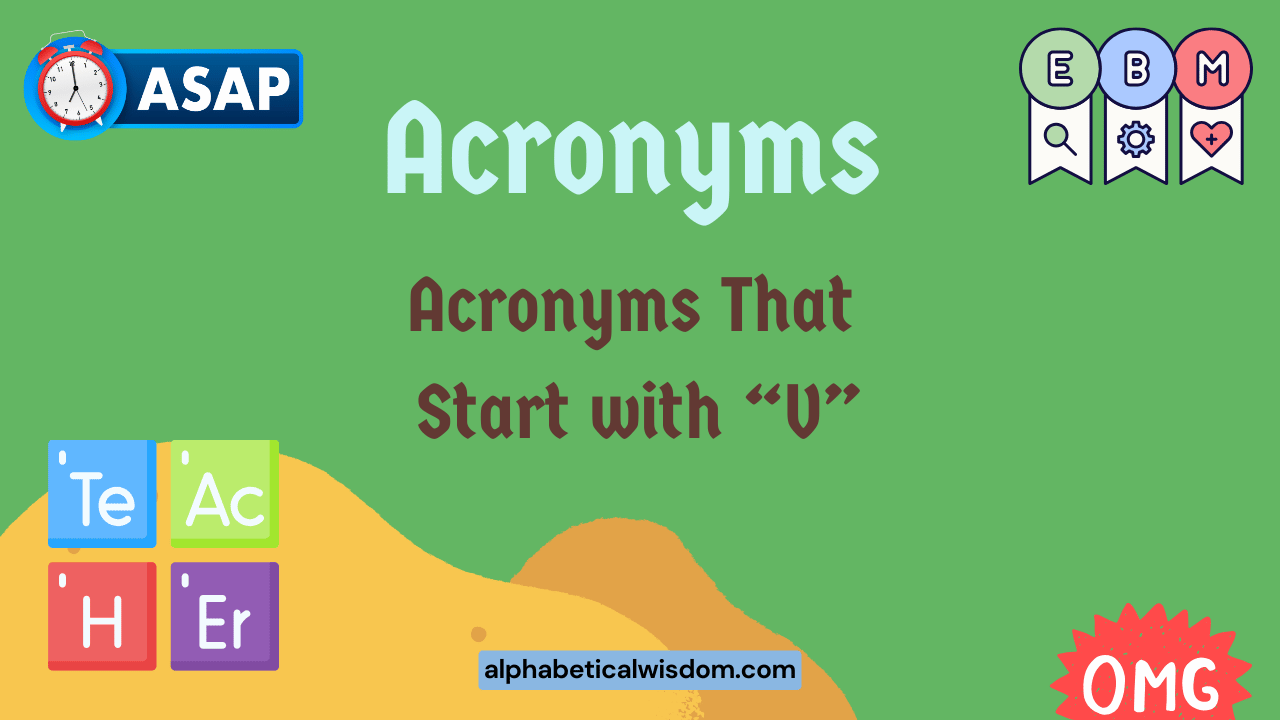 Acronyms That Start with V