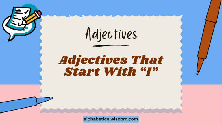 Adjectives That Start with I