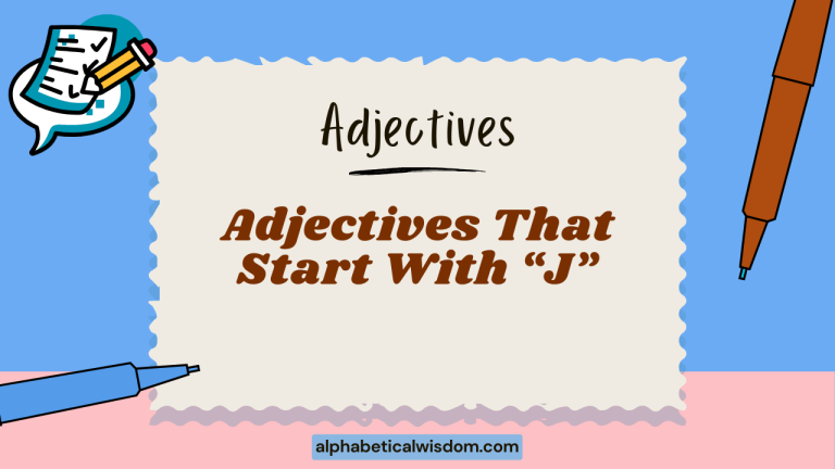 Adjectives That Start with J