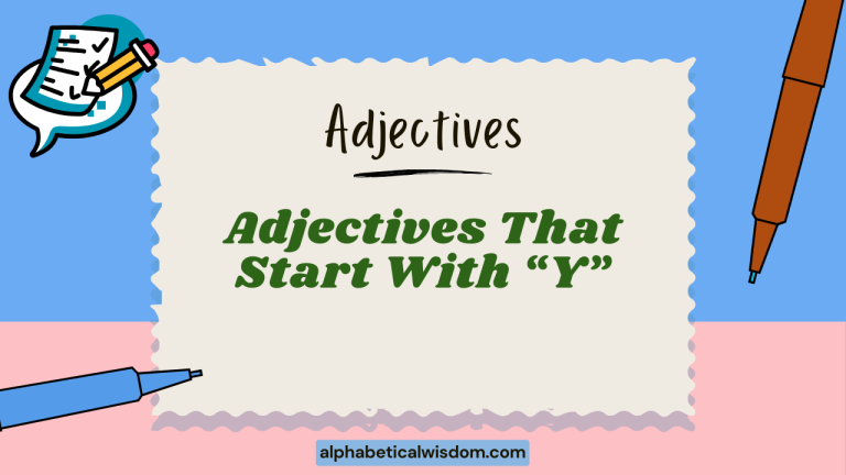 Adjectives That Start with Y
