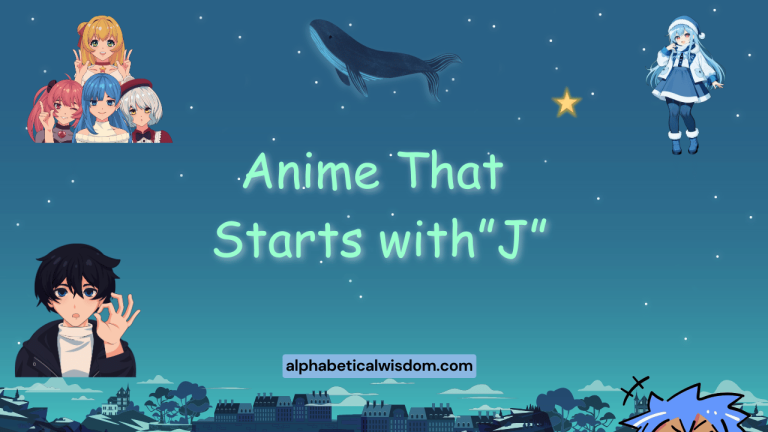 Anime That Starts with J