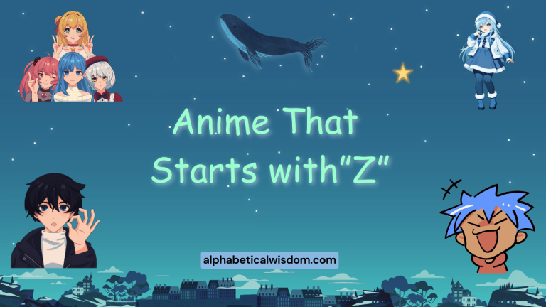 Anime That Starts with Z