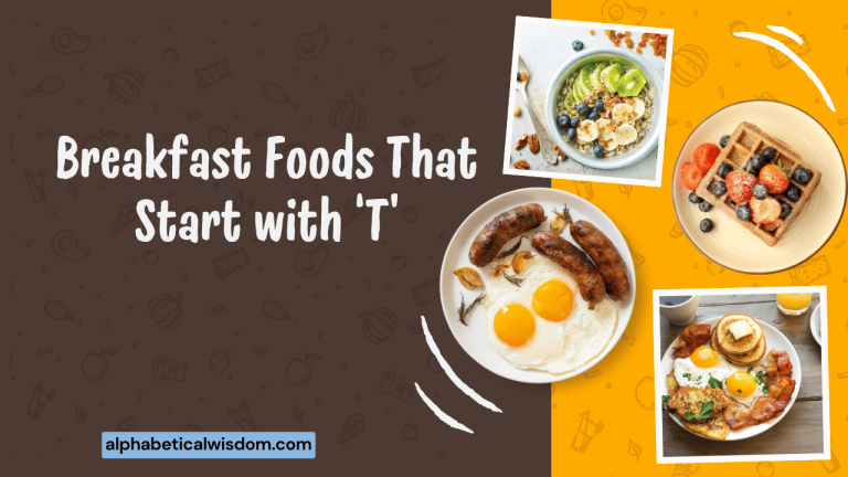 Breakfast Foods That Start with T