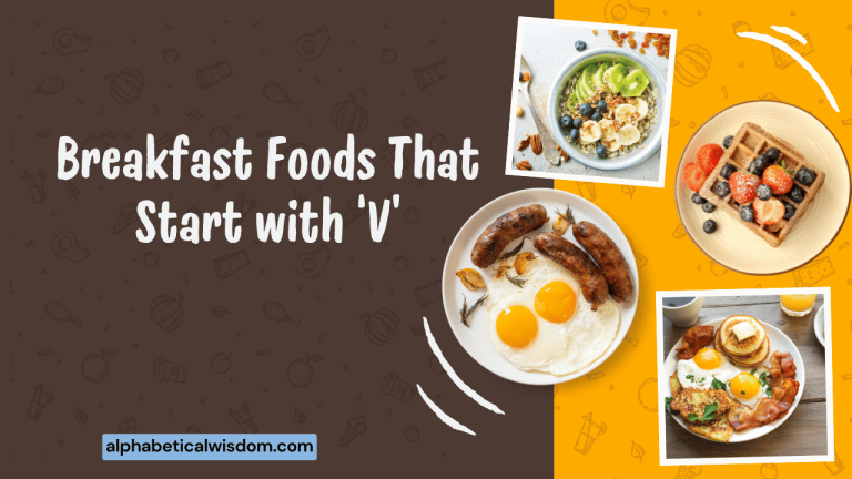Breakfast Foods That Start with V