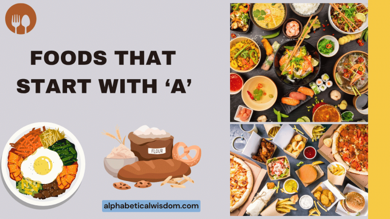 Foods That Start with A
