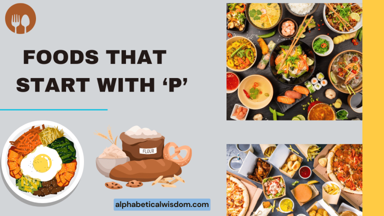 Foods That Start with P