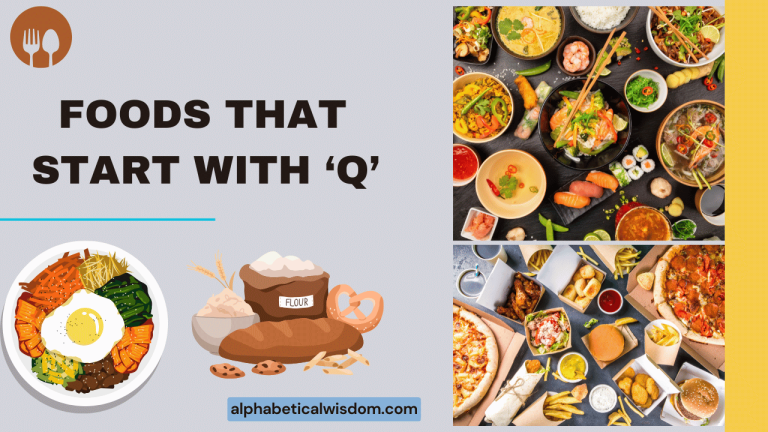 Foods That Start with Q