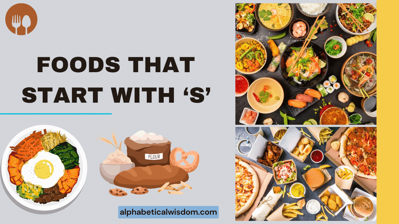 Foods That Start with S