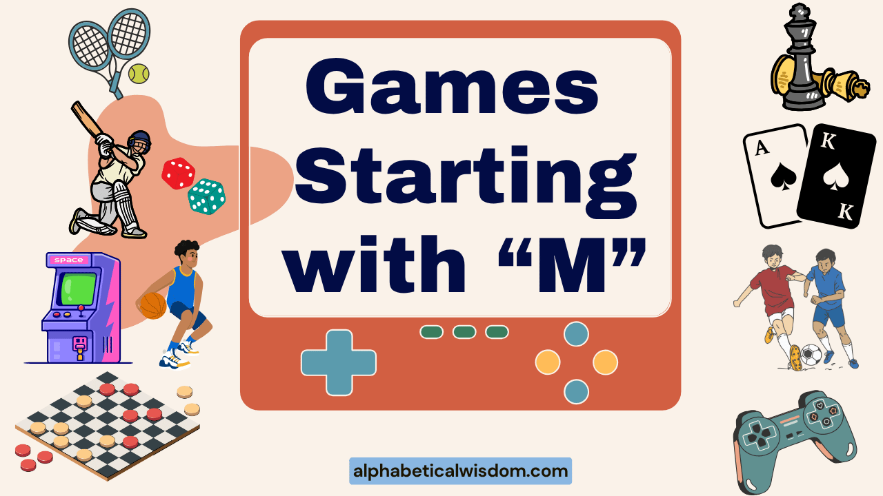Games Starting with M