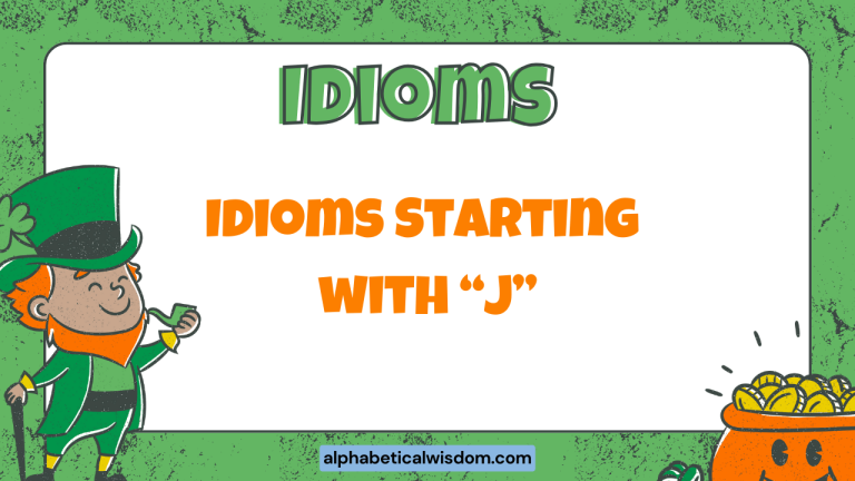 Idioms Starting with J