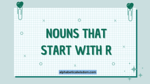 Nouns That Start with R