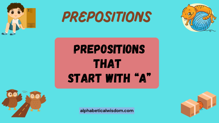 Prepositions That Start with A