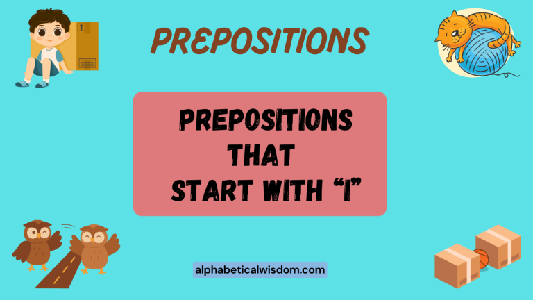 Prepositions That Start with I