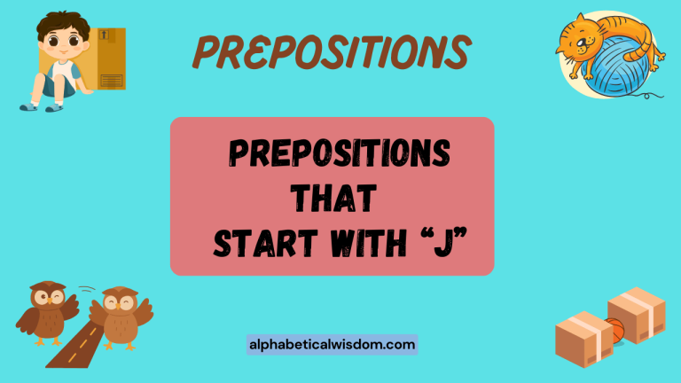 Prepositions That Start with J