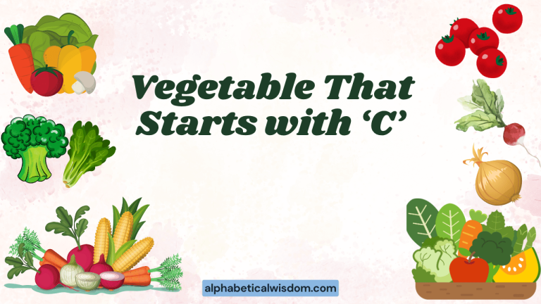 Vegetable That Starts with C