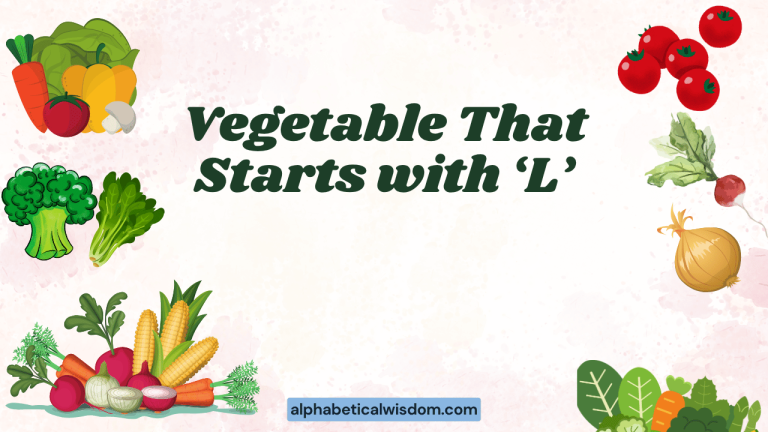Vegetable That Starts with L