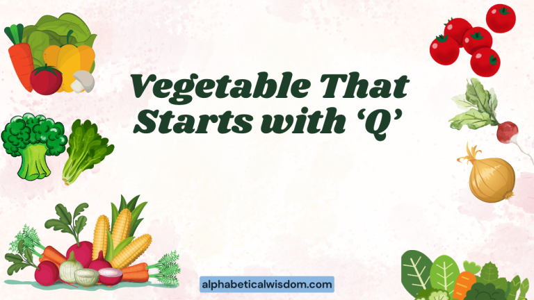 Vegetable That Starts with Q