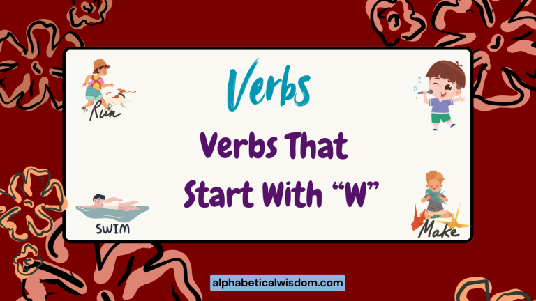 Verbs That Start with W