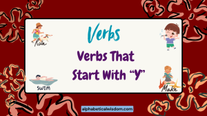 Verbs That Start with Y