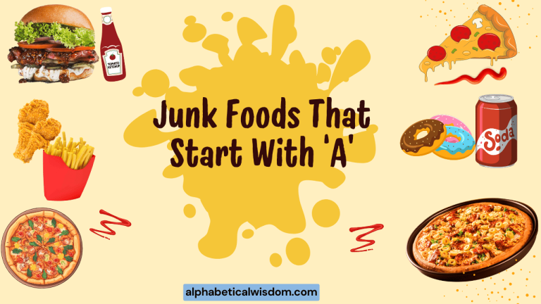 Junk Foods That Start with A
