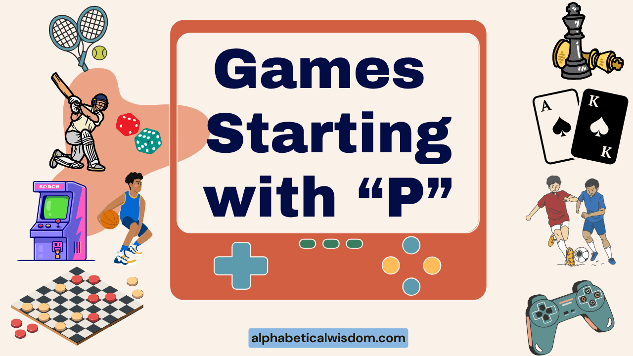 Games Starting with P