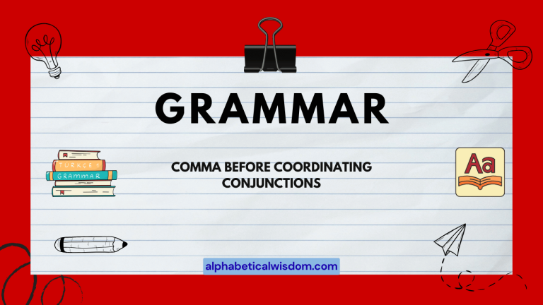 Comma Before Coordinating Conjunctions