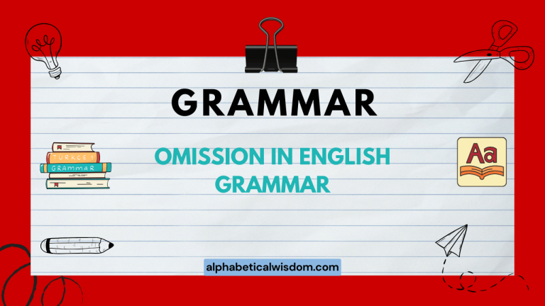 Omission in English Grammar