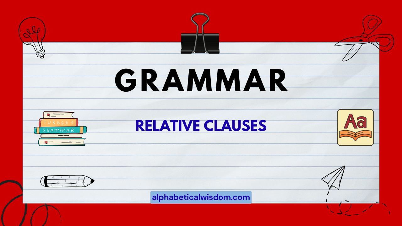 Relative Clauses